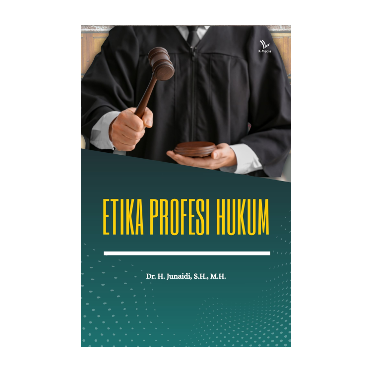 Cover web_Etika Profesi Hukum_Dr.H.Junaidi,S.H.,M.H